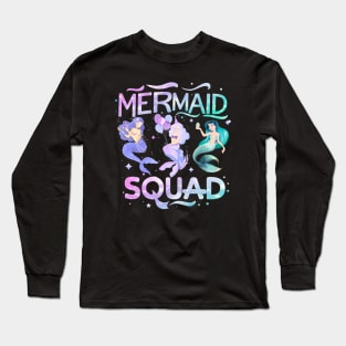 Mermaid Squad Mermaid birthday Long Sleeve T-Shirt